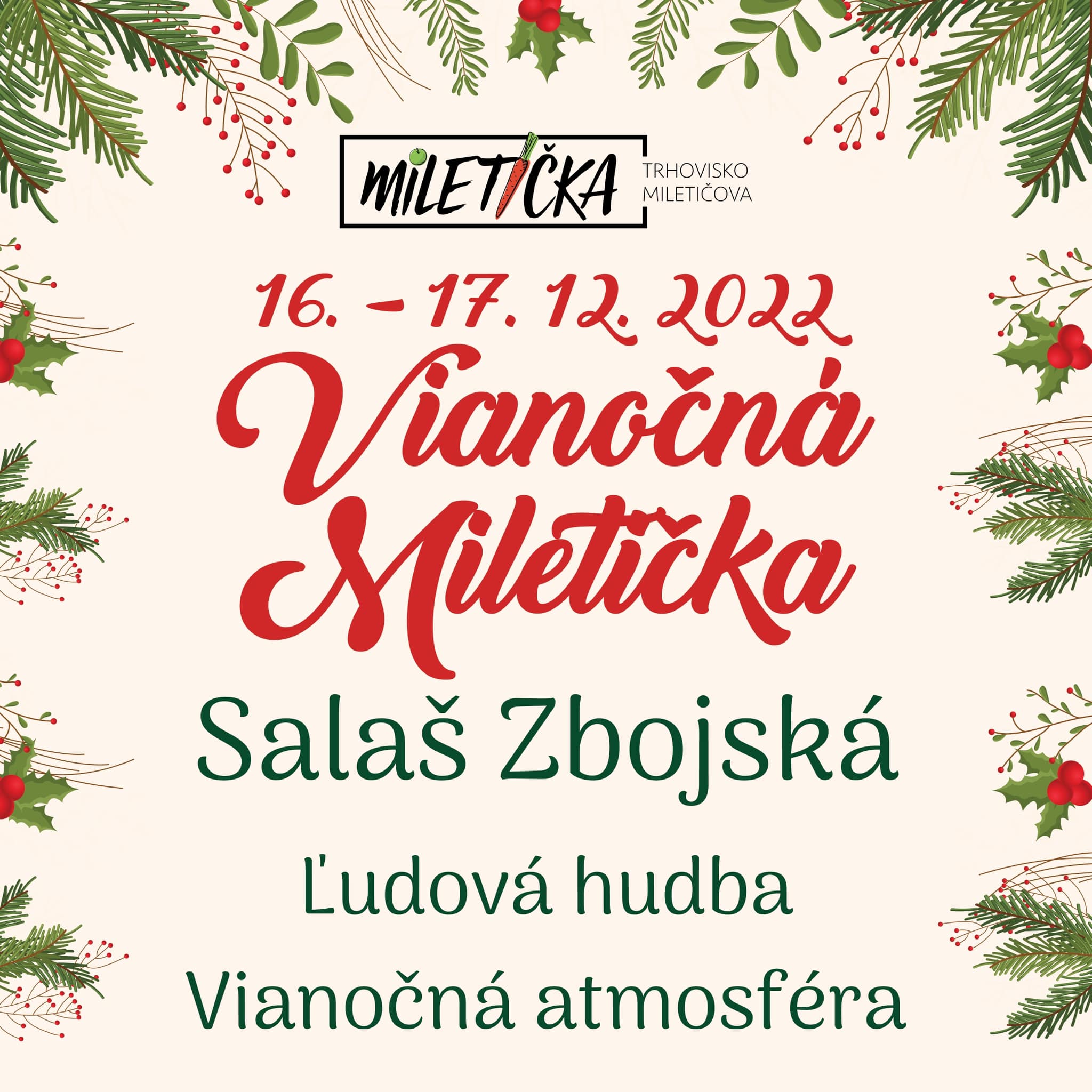 Vianočná Miletička 16. - 17. 12. 2022
